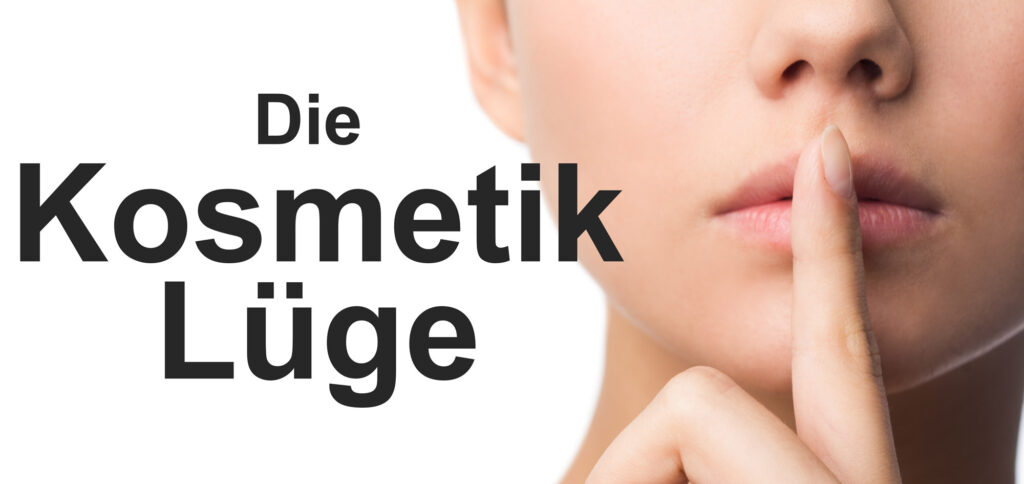 Due Kosmetik Lüge